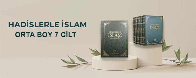 Hadislerle İslam