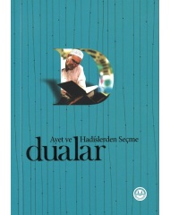 AYET VE HADİSLERDEN SEÇME DUALAR