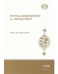 PEYGAMBERİMİZ VE HOŞGÖRÜ