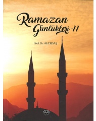 RAMAZAN GÜNLÜKLERİ 1-2