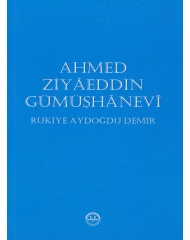 AHMED ZİYAEDDİN GÜMÜŞHANEVİ