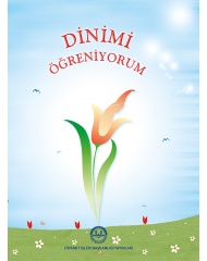 DİNİMİ ÖĞRENİYORUM