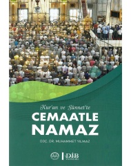 KUR'AN ve SÜNNET'TE CEMAATLE NAMAZ