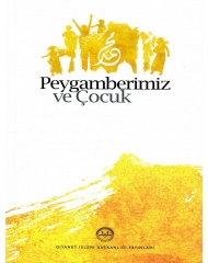 PEYGAMBERİMİZ ve ÇOCUK