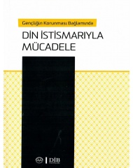 GENÇLİĞİN KORUNMASI BAĞLAMINDA DİN İSTİSMARIYLA MÜCADELE