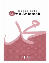 HADİSLERLE OâNU ANLAMAK