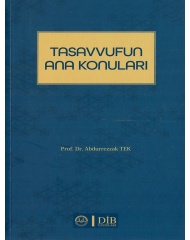 TASAVVUFUN ANA KONULARI