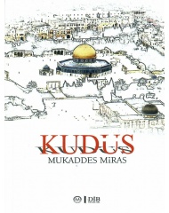 KUDÜS MUKADDES MİRAS