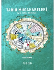 TARİH MUSAHABELERİ