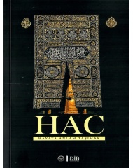 HAC HAYATA ANLAM TAŞIMAK