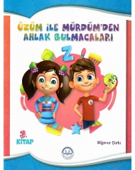 ÜZÜM İLE MÜRDÜM'DEN AHLAK BULMACALARI