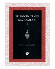 KUR'AN'IN TEMEL KAVRAMLARI