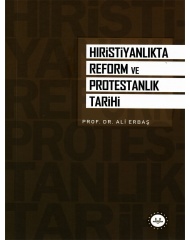 HIRİSTİYANLIKTA REFORM VE PROTESTANLIK  TARİHİ