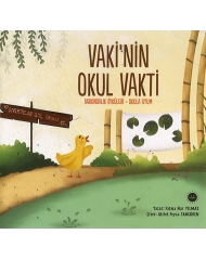 VAKİ'NİN OKUL VAKTİ